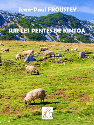cover image of Sur les pentes de Kintoa